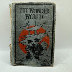The Wonder World Book III 1930 by William Dodge Lewis & Albert Lindsay Rowland